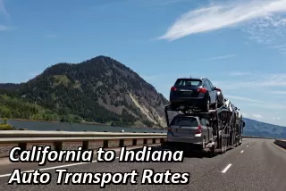 California to Indiana Auto Transport Rates