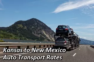 Kansas to New Mexico Auto Transport Rates