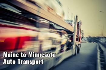 Maine to Minnesota Auto Transport Shipping