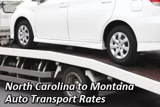 North Carolina to Montana Auto Transport Shipping