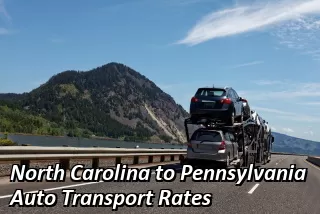 North Carolina to Pennsylvania Auto Transport Shipping