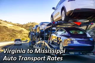 Virginia to Mississippi Auto Transport Shipping
