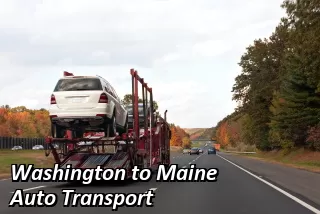 Washington to Maine Auto Transport