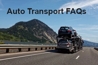 Auto Transport FAQs