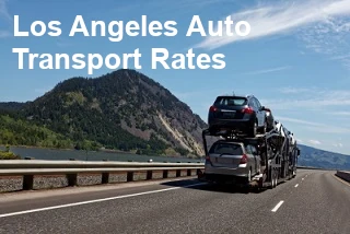 Los Angeles Auto Transport Rates