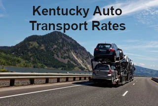 Kentucky Auto Transport Rates